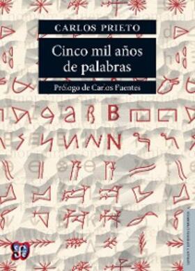 Prieto |  Cinco mil años de palabras | eBook | Sack Fachmedien