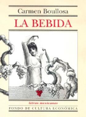 Boullosa |  La bebida | eBook | Sack Fachmedien