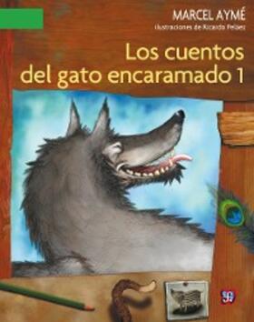 Aymé / Ortiz Lovillo |  Los cuentos del gato encaramado, 1 | eBook | Sack Fachmedien
