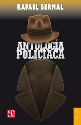 Bernal |  Antología policiaca | eBook | Sack Fachmedien