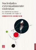Gerlach / Utrilla / Guevara Bermúdez |  Sociedades extremadamente violentas | eBook | Sack Fachmedien