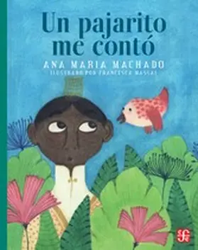 Machado |  Un pajarito me contó | eBook | Sack Fachmedien