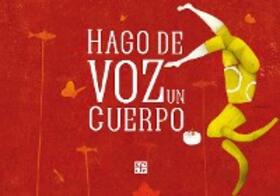 Baranda |  Hago de voz un cuerpo | eBook | Sack Fachmedien