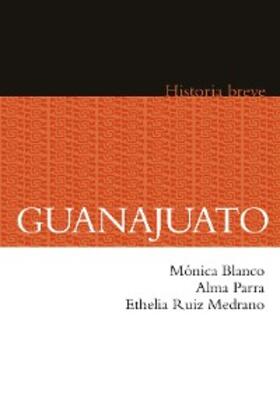 Blanco / Parra / Ruiz Medrano |  Guanajuato | eBook | Sack Fachmedien