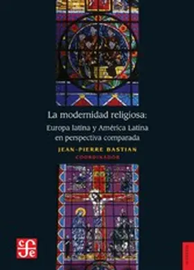 Bastian |  La modernidad religiosa | eBook | Sack Fachmedien