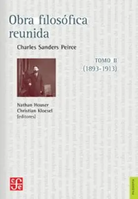 Peirce |  Obra filosófica reunida. Tomo II (1893-1913) | eBook | Sack Fachmedien
