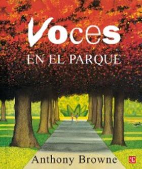 Browne / Esteva |  Voces en el parque | eBook | Sack Fachmedien