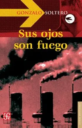 Soltero |  Sus ojos son fuego | eBook | Sack Fachmedien