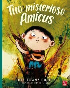 Rosell |  Tito y el misterioso Amicus | eBook | Sack Fachmedien