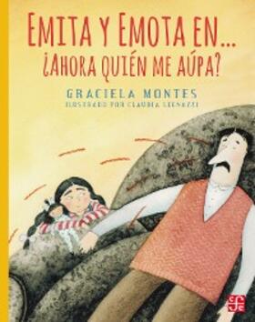 Montes / Legnazzi |  Emita y Emota en... ¿Ahora quién me aúpa? | eBook | Sack Fachmedien