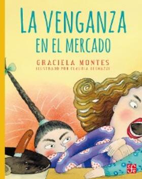 Montes / Legnazzi |  La venganza en el mercado | eBook | Sack Fachmedien
