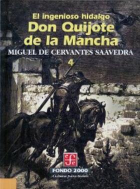 Cervantes Saavedra |  El ingenioso hidalgo don Quijote de la Mancha, 4 | eBook | Sack Fachmedien