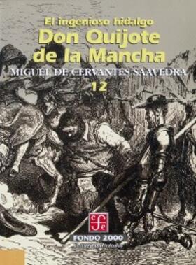 Cervantes Saavedra |  El ingenioso hidalgo don Quijote de la Mancha, 12 | eBook | Sack Fachmedien