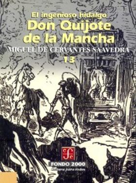Cervantes Saavedra |  El ingenioso hidalgo don Quijote de la Mancha, 13 | eBook | Sack Fachmedien