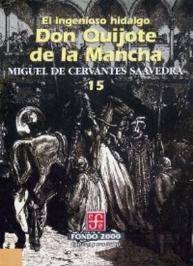 Cervantes Saavedra |  El ingenioso hidalgo don Quijote de la Mancha, 15 | eBook | Sack Fachmedien