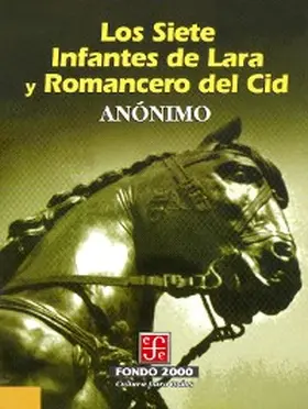 Anónimo |  Los Siete Infantes de Lara y el Romancero del Cid | eBook | Sack Fachmedien