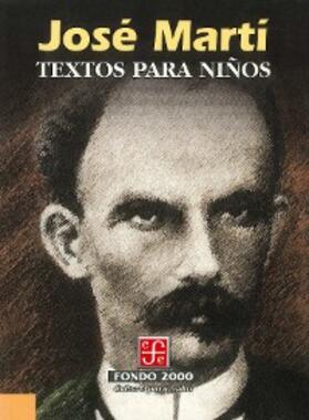 Marti´ |  Textos para nin~os | eBook | Sack Fachmedien