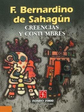 Sahagún |  Creencias y costumbres | eBook | Sack Fachmedien