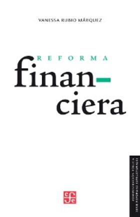 Rubio Márquez |  Reforma financiera | eBook | Sack Fachmedien