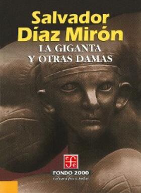 Díaz Mirón |  La giganta y otras damas | eBook | Sack Fachmedien