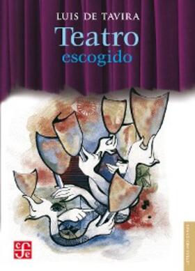 Tavira |  Teatro escogido | eBook | Sack Fachmedien