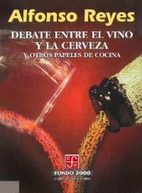 Reyes |  Debate entre el vino y la cerveza | eBook | Sack Fachmedien