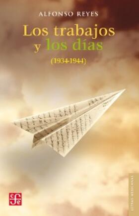 Reyes |  Los trabajos y los días | eBook | Sack Fachmedien