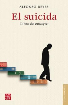 Reyes |  El suicida | eBook | Sack Fachmedien