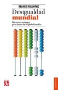 Milanovic / Hernández Cruz / Esquivel Hernández |  Desigualdad mundial | eBook | Sack Fachmedien