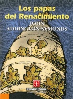 Symonds |  Los papas del Renacimiento | eBook | Sack Fachmedien