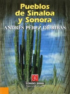 Pérez de Ribas |  Pueblos de Sinaloa y Sonora | eBook | Sack Fachmedien