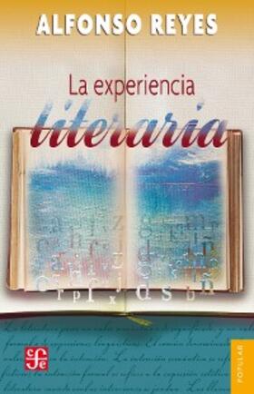 Reyes |  La experiencia literaria | eBook | Sack Fachmedien