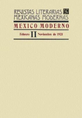Autores |  México moderno II, febrero-noviembre de 1921 | eBook | Sack Fachmedien