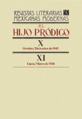 Autores |  El hijo pródigo X, octubre-diciembre de 1945 - XI, enero-marzo de 1946 | eBook | Sack Fachmedien