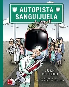 Villoro |  Autopista Sanguijuela | eBook | Sack Fachmedien