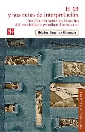 Jiménez Guzmán |  El 68 y sus rutas de interpretación | eBook | Sack Fachmedien