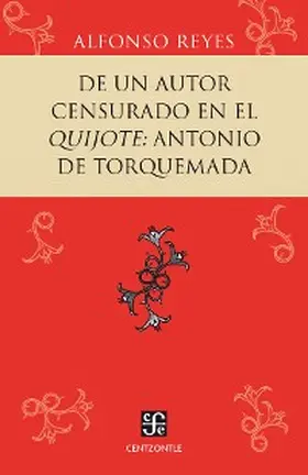 Reyes |  De un autor censurado en el Quijote: Antonio de Torquemada | eBook | Sack Fachmedien