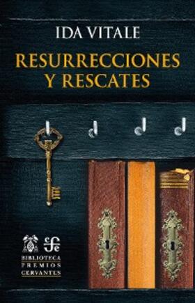 Vitale |  Resurecciones y rescates | eBook | Sack Fachmedien