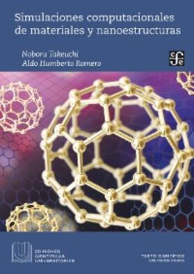 Takeuchi / Romero |  Simulaciones computacionales de materiales y nanoestructuras | eBook | Sack Fachmedien