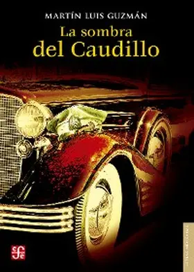 Guzmán |  La sombra del caudillo | eBook | Sack Fachmedien