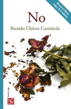 Chávez Castañeda |  No | eBook | Sack Fachmedien