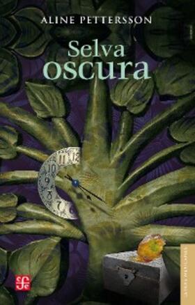 Pettersson |  Selva oscura | eBook | Sack Fachmedien