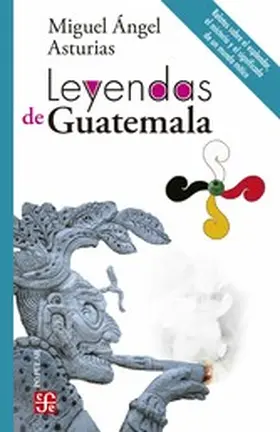 Asturias |  Leyendas de Guatemala | eBook | Sack Fachmedien