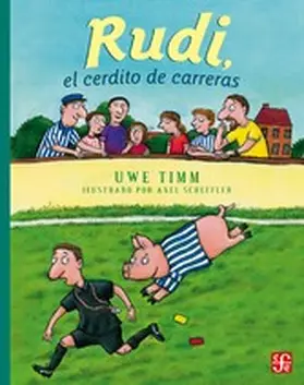 Timm |  Rudi, el cerdito de carreras | eBook | Sack Fachmedien