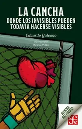 Galeano |  La cancha | eBook | Sack Fachmedien