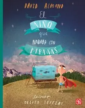 Almond |  El niño que nadaba con pirañas | eBook | Sack Fachmedien