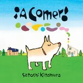 Kitamura |  ¡A comer! | eBook | Sack Fachmedien