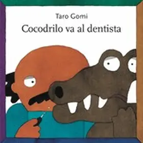 Gomi |  Cocodrilo va al dentista | eBook | Sack Fachmedien