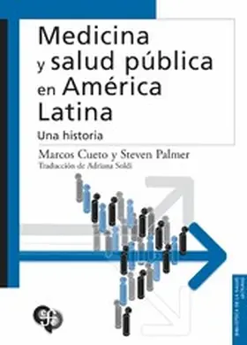 Cueto |  Medicina y salud pública en América Latina | eBook | Sack Fachmedien