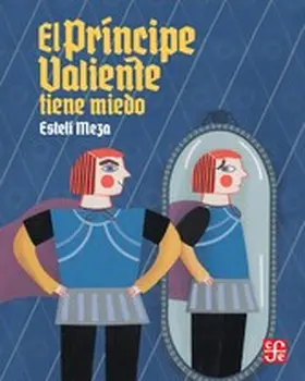 Meza |  El Príncipe Valiente tiene miedo | eBook | Sack Fachmedien